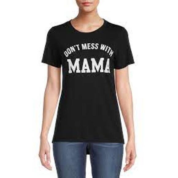 NWOT Don't Mess With Mama Black T Shirt Medium - Picture 1 of 6